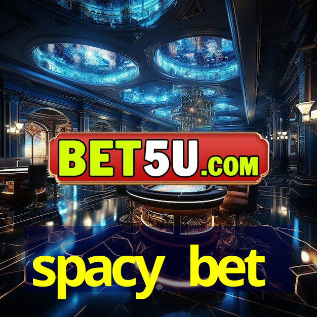 spacy bet